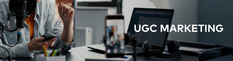 UGC Marketing