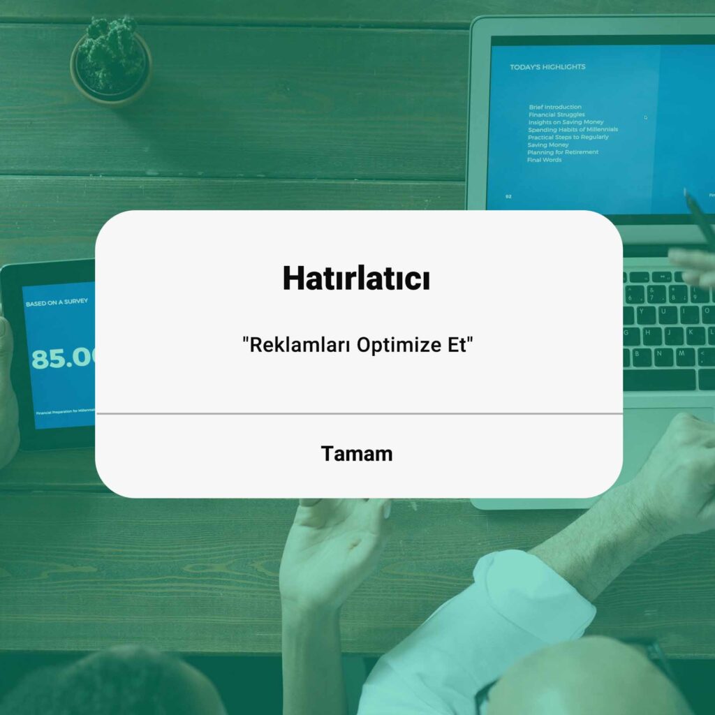 Reklamları Optimize Et