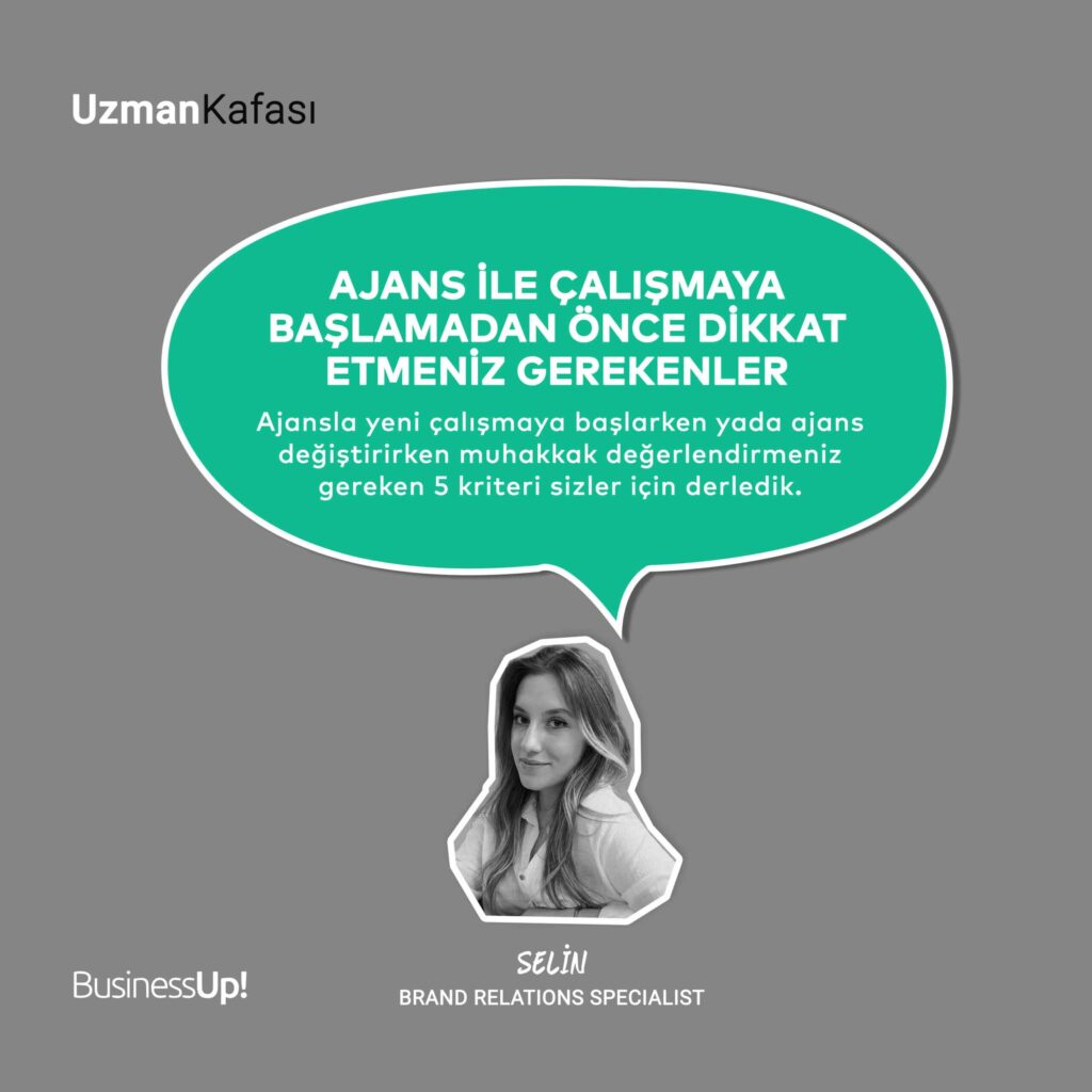 ajansla çalışmaya başlamadan önce