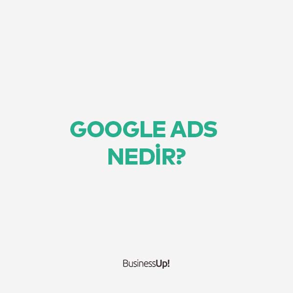 google ads nedir