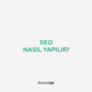 SEO Nasıl Yapılır